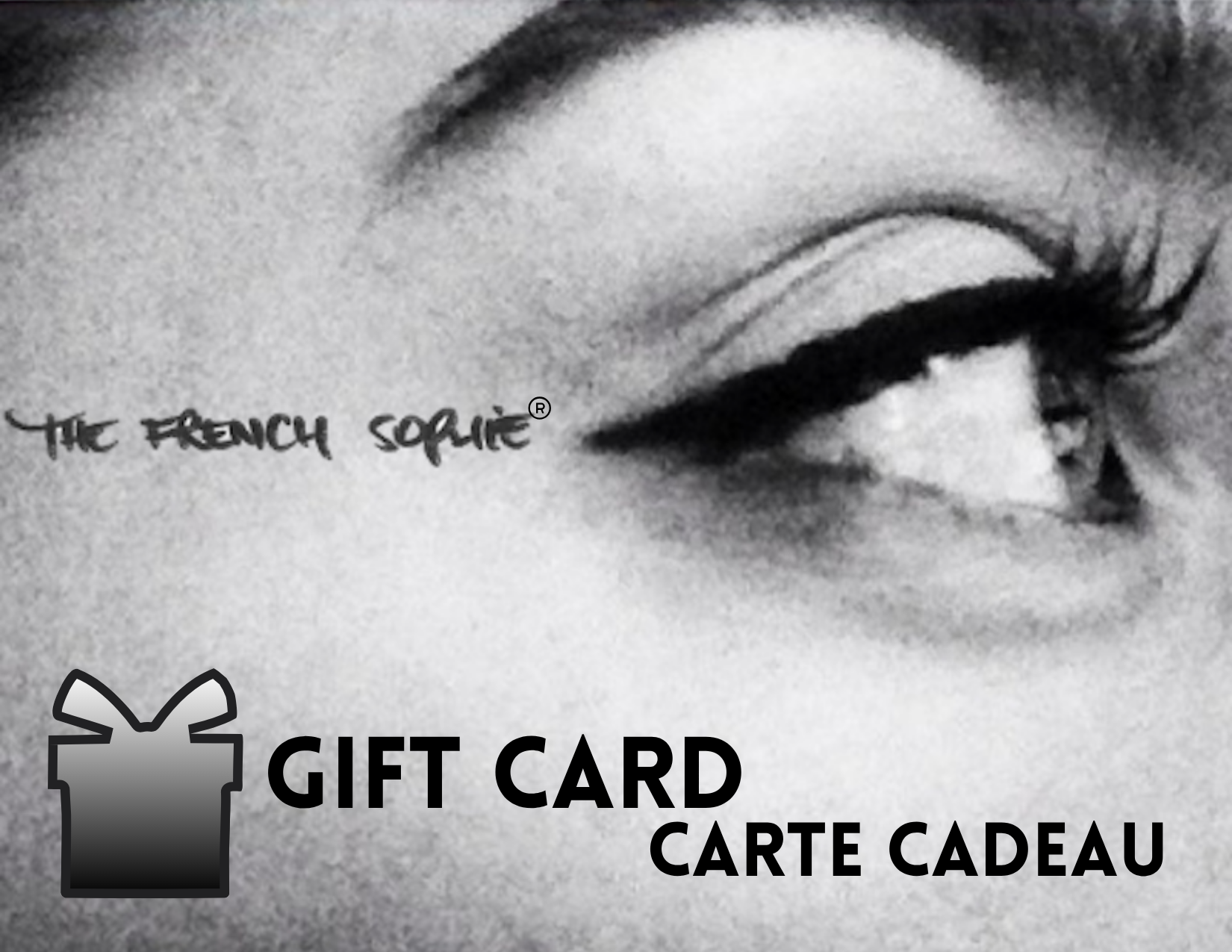 The French Sophie® Gift Card / Carte Cadeau